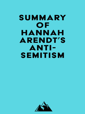 cover image of Summary of Hannah Arendt's Antisemitism